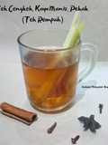 Teh Cengkeh, Kayu Manis, Pekak (Teh Rempah)