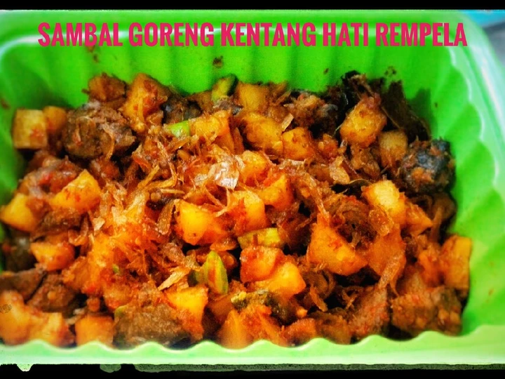 Langkah Gampang Menyiapkan Resep Sambal goreng kentang mix hati rempela yang Bikin Ngiler Anti Ribet, Menggugah Selera