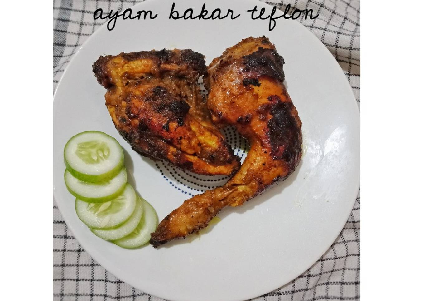 Ayam bakar teflon