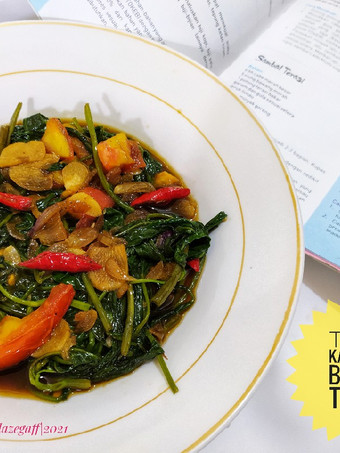 Cara Gampang Membuat Tumis Kangkung Bumbu Terasi, Sempurna