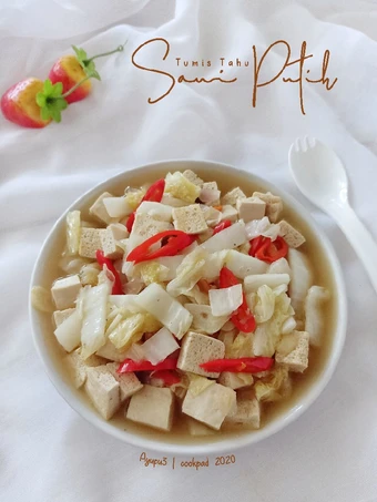 Cara Mudah Membuat Resep Tumis Tahu Sawi Putih yang Bisa Manjain Lidah Anti Ribet, Mantap