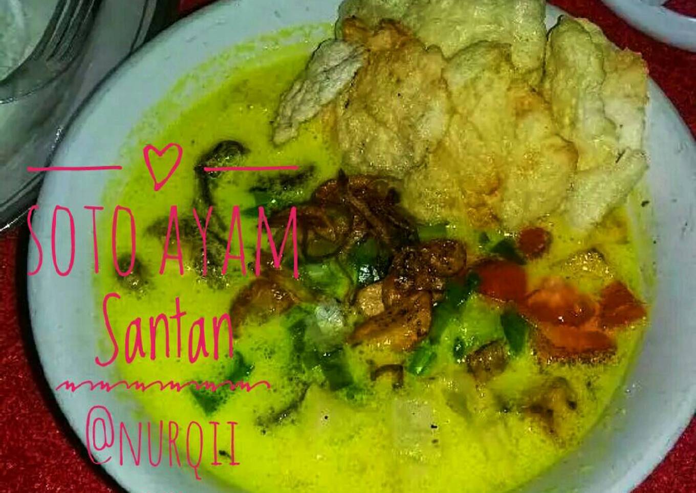 Soto Ayam Santan