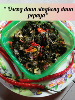 Foto resep *Oseng daun singkong daun pepaya*
