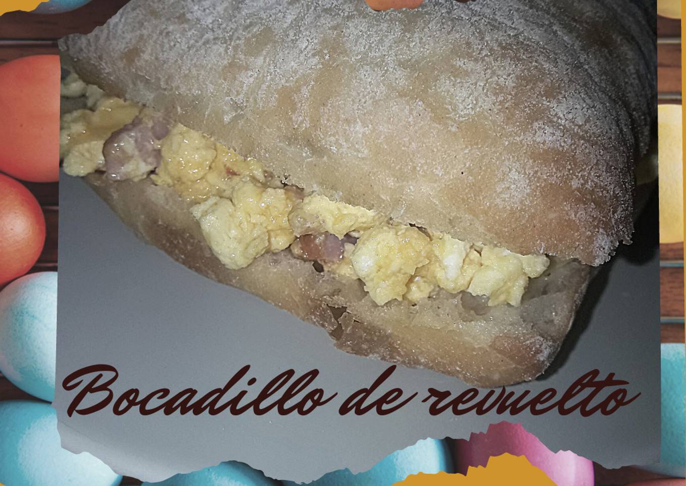 Bocadillo de revuelto