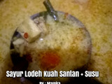Sayur Lodeh Kuah Santan + Susu