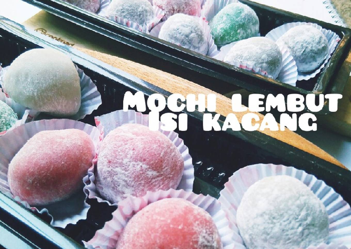 Resep Mochi Lembut Isi Kacang