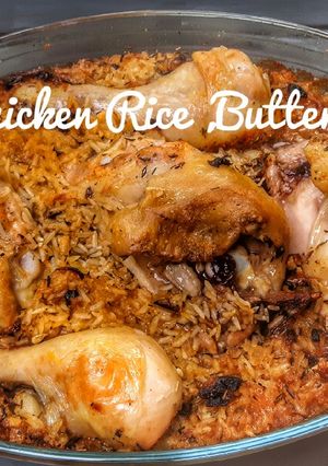 Foto resep Baked Chicken Rice, Buttery