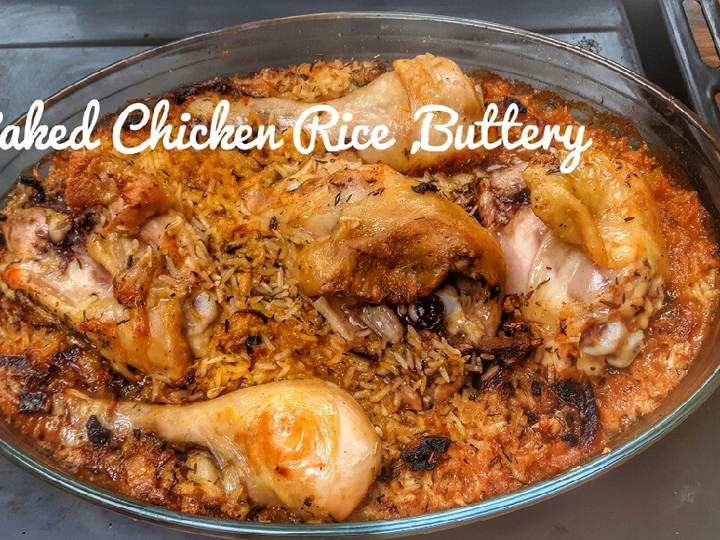 Resep Baked Chicken Rice, Buttery Anti Gagal