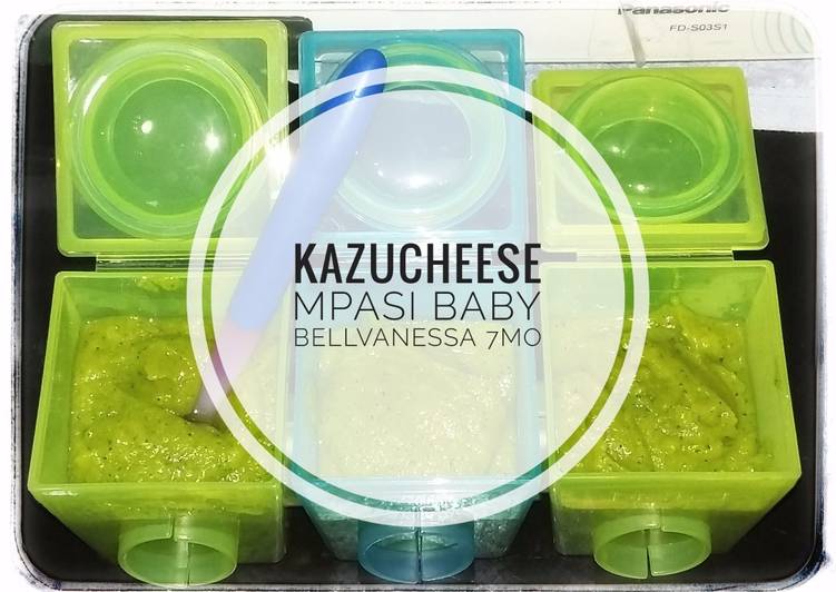 Cara Gampang Membuat KaZuCHeese (MPASI 7m Baby Bellvanessa), Sempurna