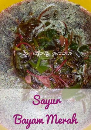 Foto resep Sayur Bayam Merah #5resepterbaruku