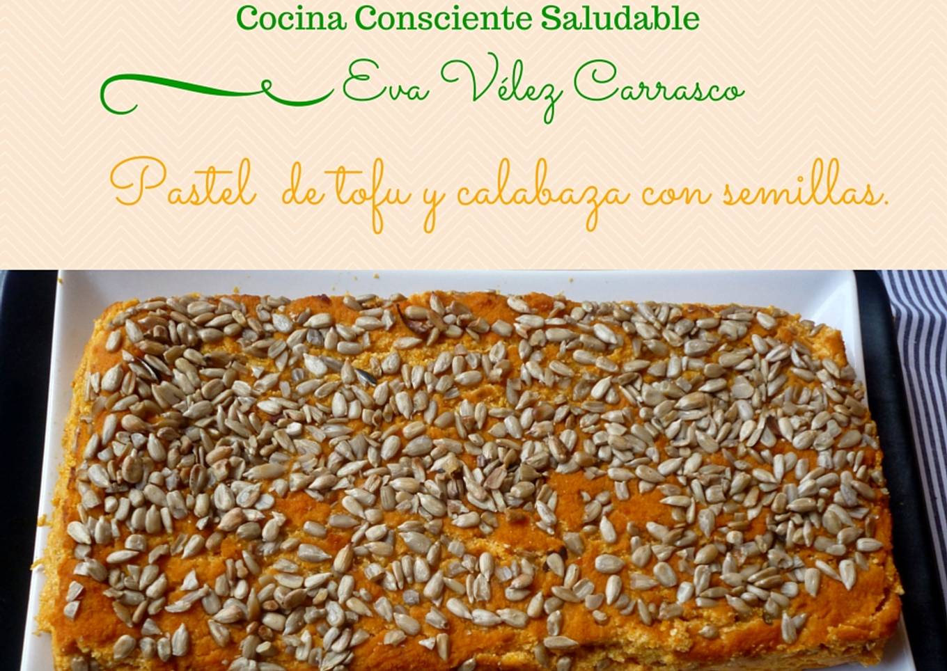 Pastel de calabaza con semillas