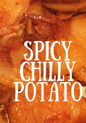 A picture of Spicy Chilli Potato Recipe.