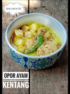 Foto resep Opor ayam kentang