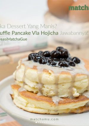 Foto resep Souffle Pancake Vla Hojicha