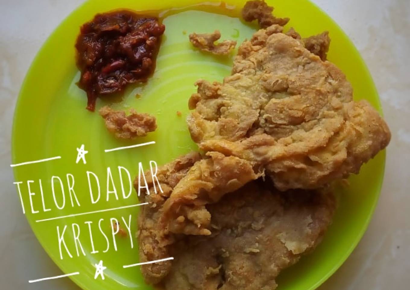 Telor Dadar Krispi (Telor Dadar Geprek)