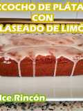 ⭐Bizcocho de plátano con glaseado de limón 🍌👌