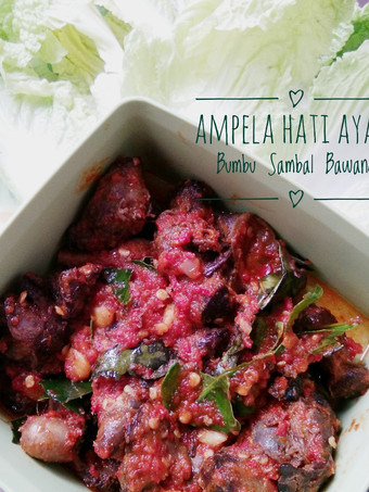 Resep Ampela Hati Ayam Bumbu Sambal Bawang Enak Terbaru