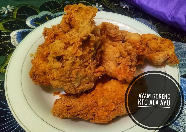 Bagaimana Menyiapkan Ayam goreng ala KFC yang Enak Banget