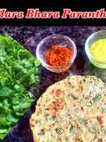 Hara Bhara Parantha (Leafy wholeweat Flatbread)