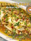 Ikan Jelawat Kukus Kicap (dengan tips istimewa buang hanyir)