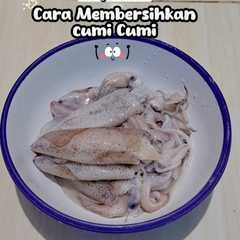 รูปของ Cara Membersihkan Cumi2