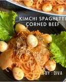 Kimchi Spaghetti Corned Beef