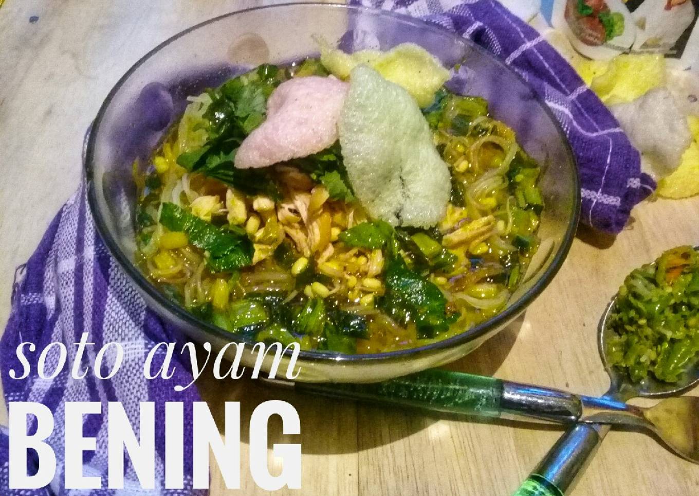 Resep 24. Soto ayam bening (#PrRamadhan_MasakBesar) Anti Gagal