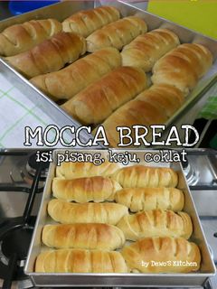 Foto resep Mocca Bread isi "Pisang, Coklat & Keju"