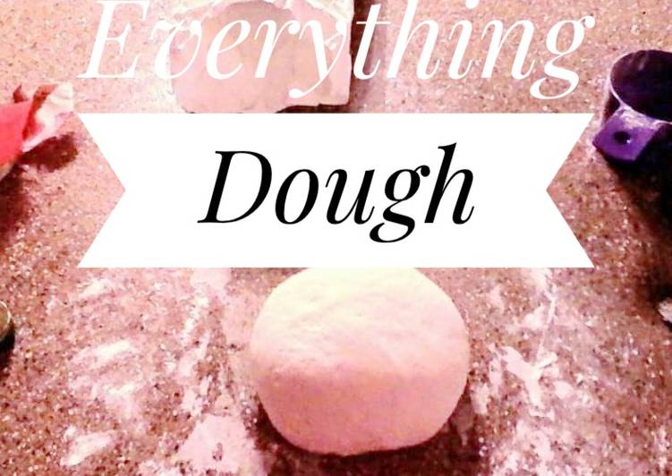 Recipe of Ultimate Everything Dough (Vegan and Vegetarian friendly)🍞