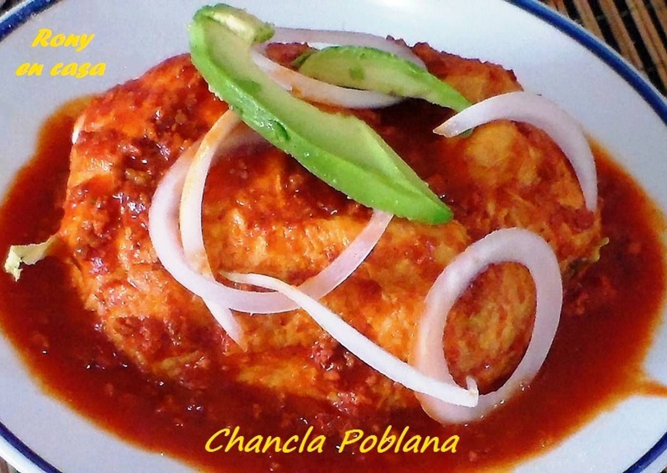 CHANCLAS POBLANAS comida mexicana