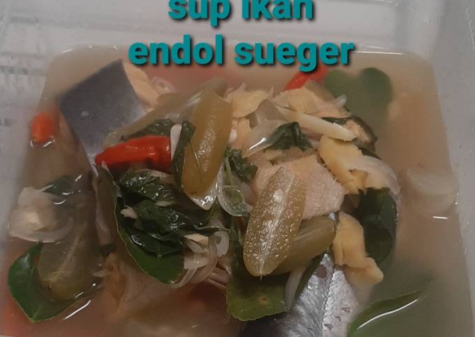 Sup Ikan Endol Sueger