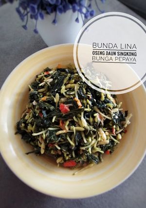 Foto resep Oseng daun singkong bunga pepaya