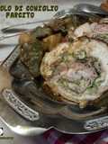 Rotolo di coniglio farcito