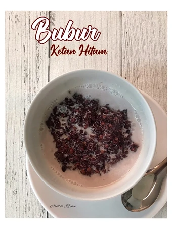 Langkah Gampang Membuat Resep Bubur Ketan Hitam yang  Bikin Ketagihan Anti Ribet, Bikin Ngiler