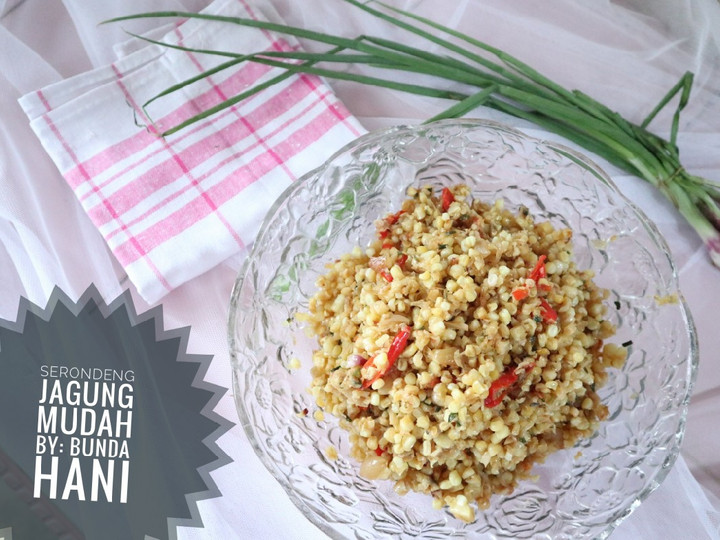 Resep Serondeng jagung mudah Anti Gagal