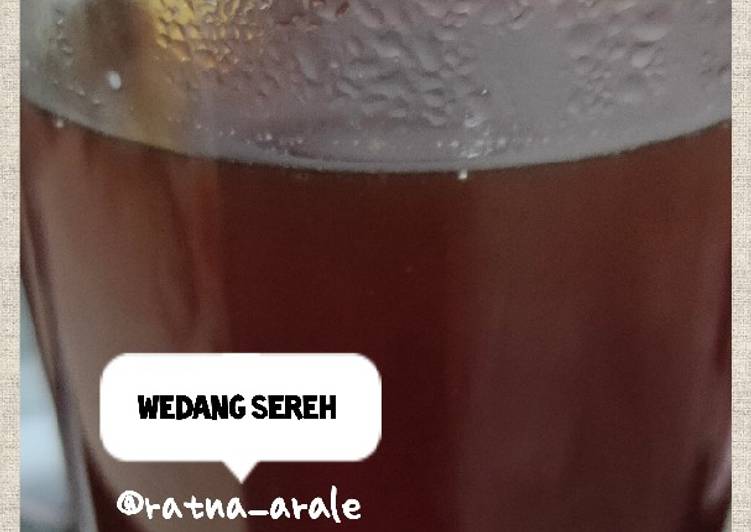 {Cara Membuat Wedang Sereh Legit dan Nikmat