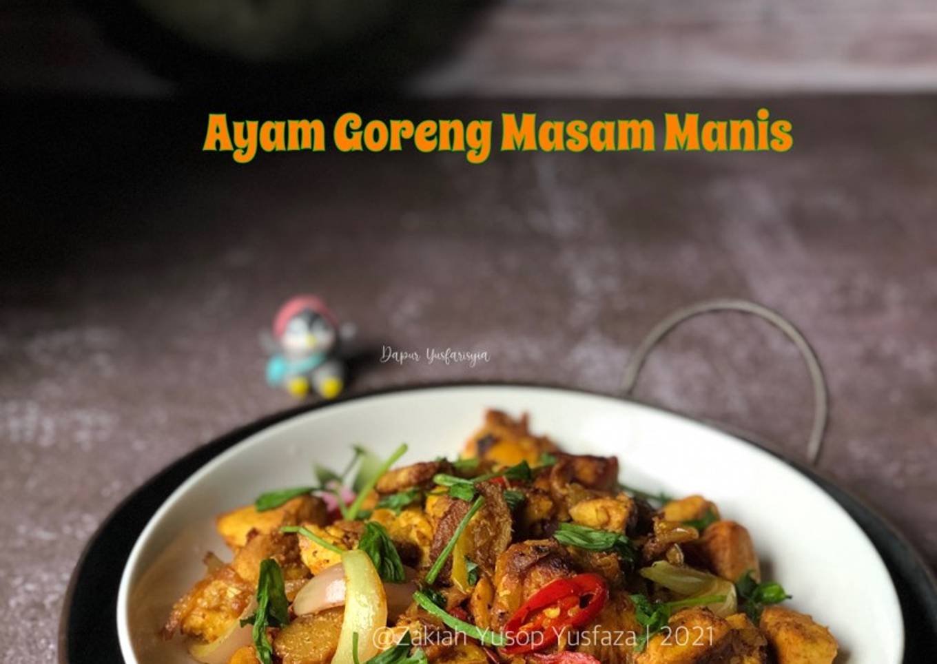 Ayam Goreng Asam Manis (Pendaki Gunung yang Diselamatkan)