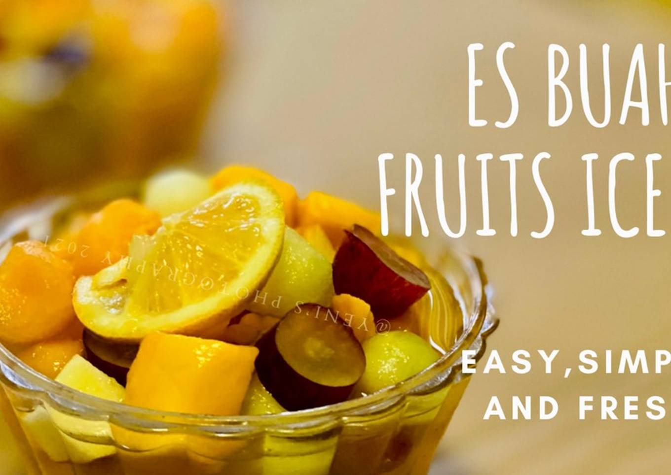 Es Buah / Fruits Iced
