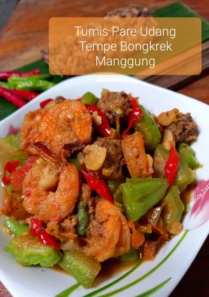 Foto resep Tumis Pare Udang Tempe Bongkrek Manggung