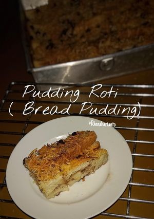 Foto resep Pudding Roti (Bread Pudding)