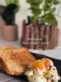 Roti bakar telur rebus 7 minit
