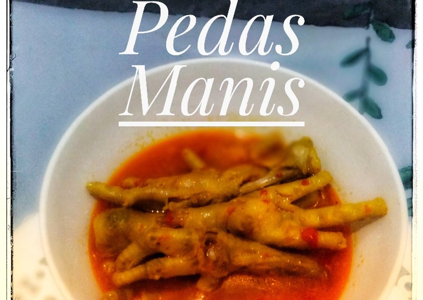 Ceker Ayam Pedas Manis