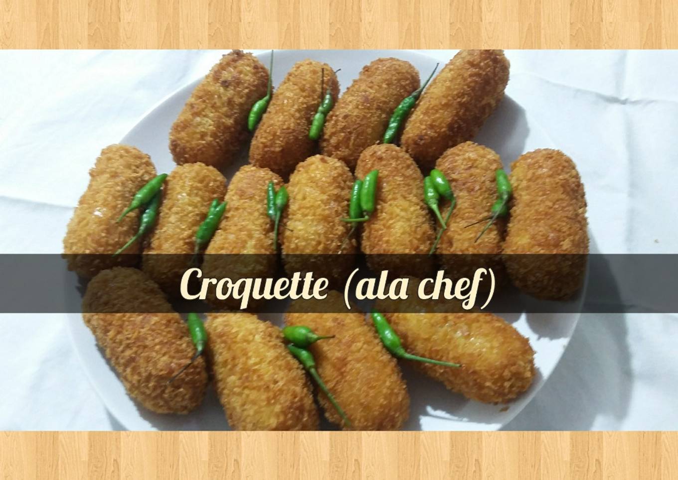 Croquette (ala chef)