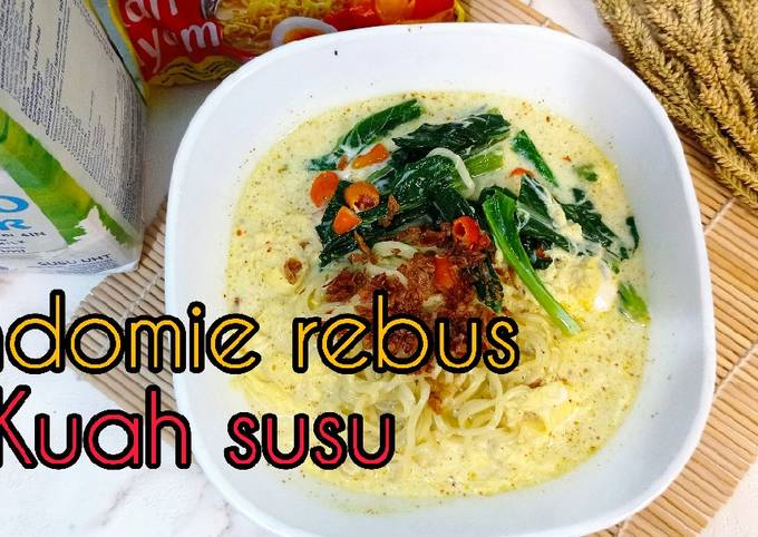 Anti Ribet, Buat Indomie Rebus Kuah Susu Istimewa