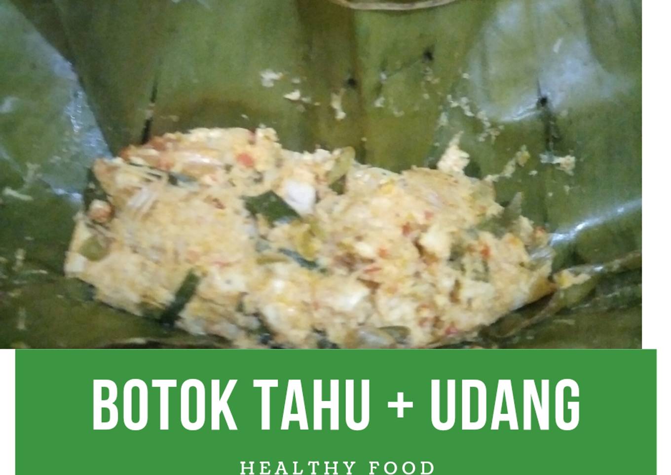 Botok Tahu Udang