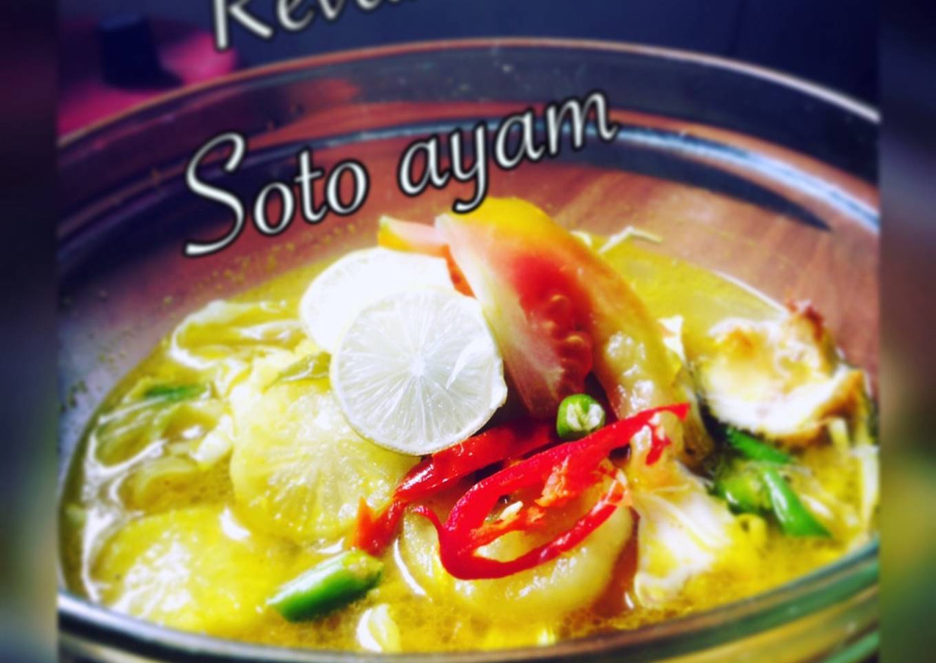 Soto ayam ala revanz