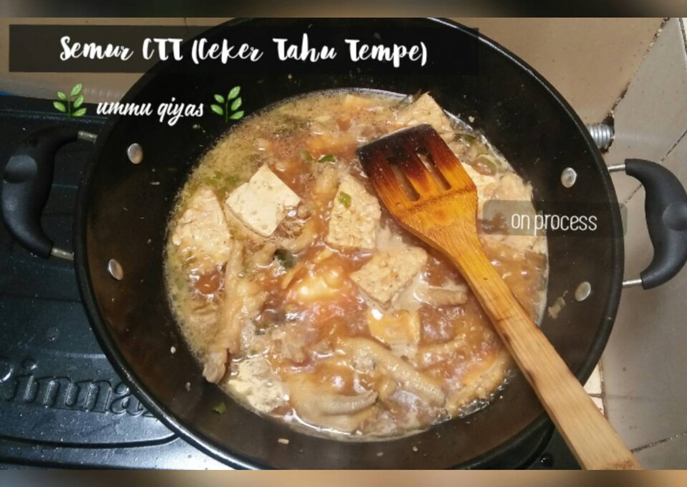 Semur CTT (Ceker Tahu Tempe)