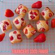 Financiers coco fraise