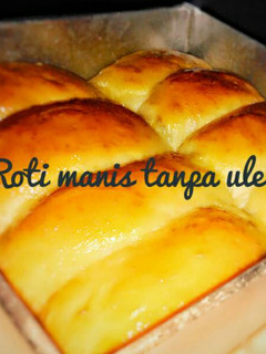 Foto resep Roti Manis Tanpa Ulen