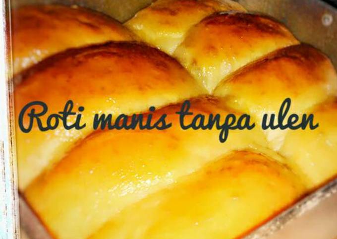 Resep Roti Manis Tanpa Ulen Oleh Hayyuna Iffa - Cookpad